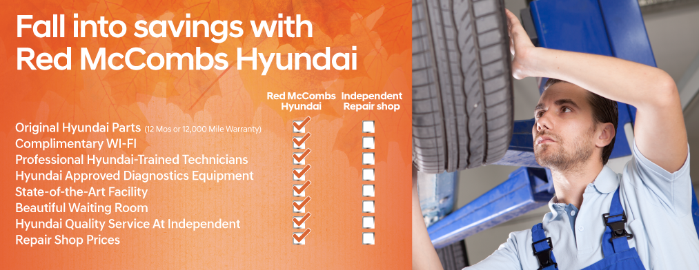 Get Quality Hyundai Service at Independent Repair Shop Prices at Red McCombs Hyundai