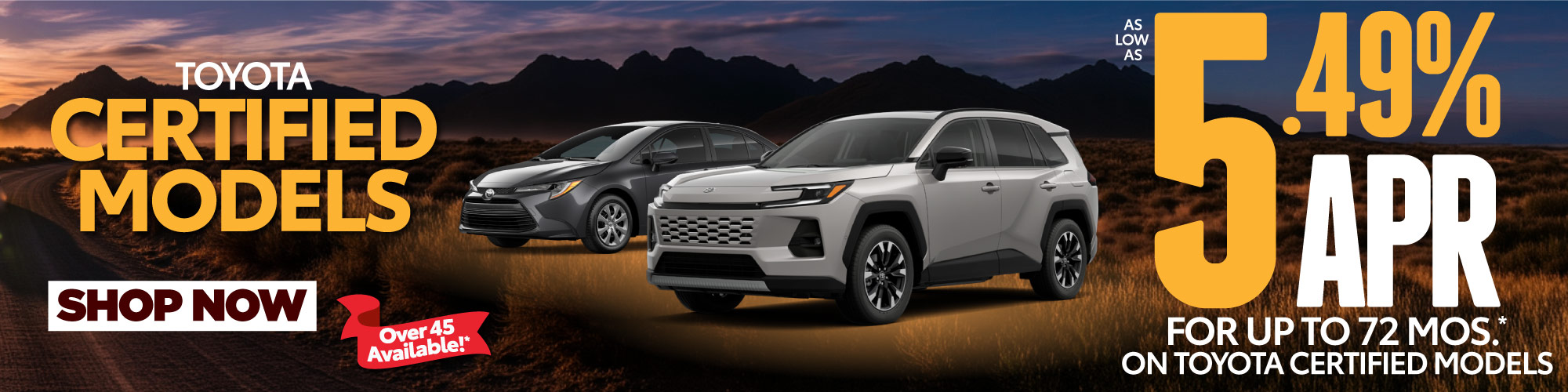 Toyota Certified Models: 5.49% APR For up to 72 Months* | Shop Now