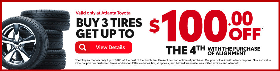 Buy 3 Tires Get Up To $100 off the 4th with purchase of alignment - View Details