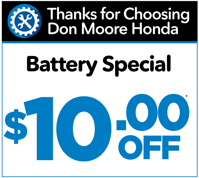 Battery Special $10 off. 
