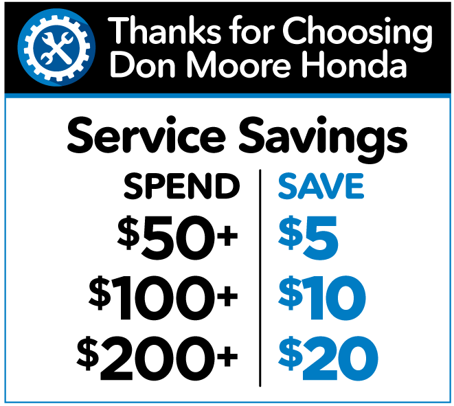 Service Savings.
Spend $50+ Save $5Spend $100+ Save $10Spend $200+ Save $20