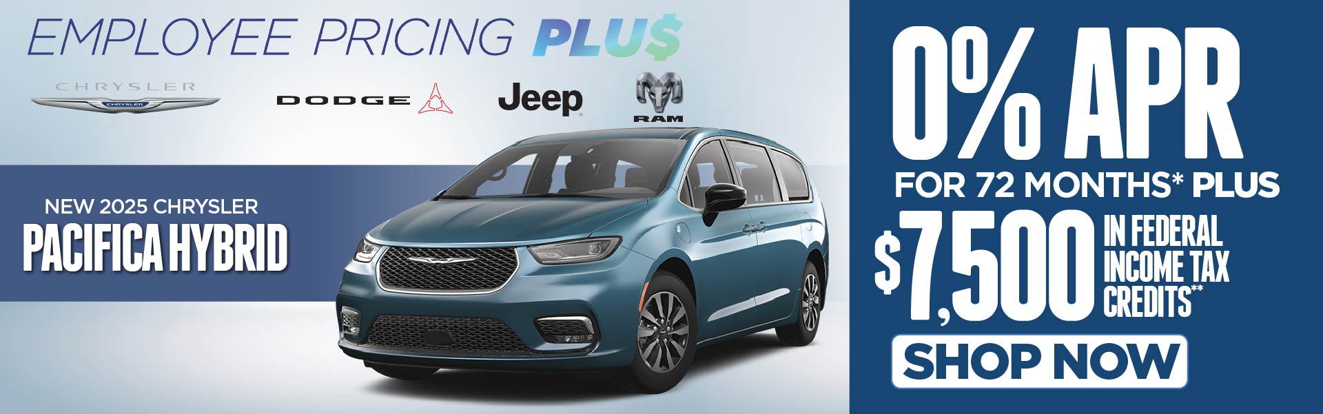 New 2025 Chrysler Pacifica Hybrid-0% APR for 72 Months* Plus $7500 Total Cash Allowance** | Shop Now