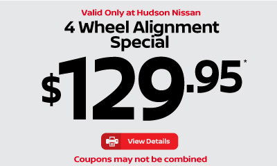 Valid only at Hudson 4 Wheel Alignment Special . $129.95 click for details.
