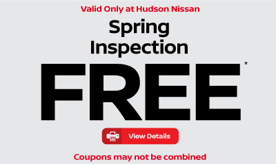 Valid only at Hudson Nissan Any Recommended Service 10% Off*.  Click for details.
