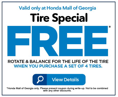 Tire Special FREE - Rotate and balance for the life of the tires when you Purchase a set of 4*