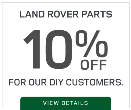 Land Rover Parts - 10% Off for our DIY customers - View Details