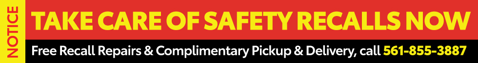 NOTICE: Take Care of Safety Recalls NOW at Palm Beach Toyota. For Free Repairs and Complimentary Pickup and Delivery, Call 561-855-3887.