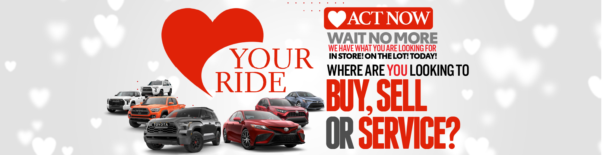 Where are you Looking to BUY SELL OR SERVICE? Toyota of McKinney is the RIGHT CHOICE!