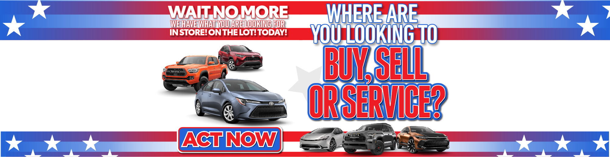 Where are you Looking to BUY SELL OR SERVICE? Toyota of McKinney is the RIGHT CHOICE!