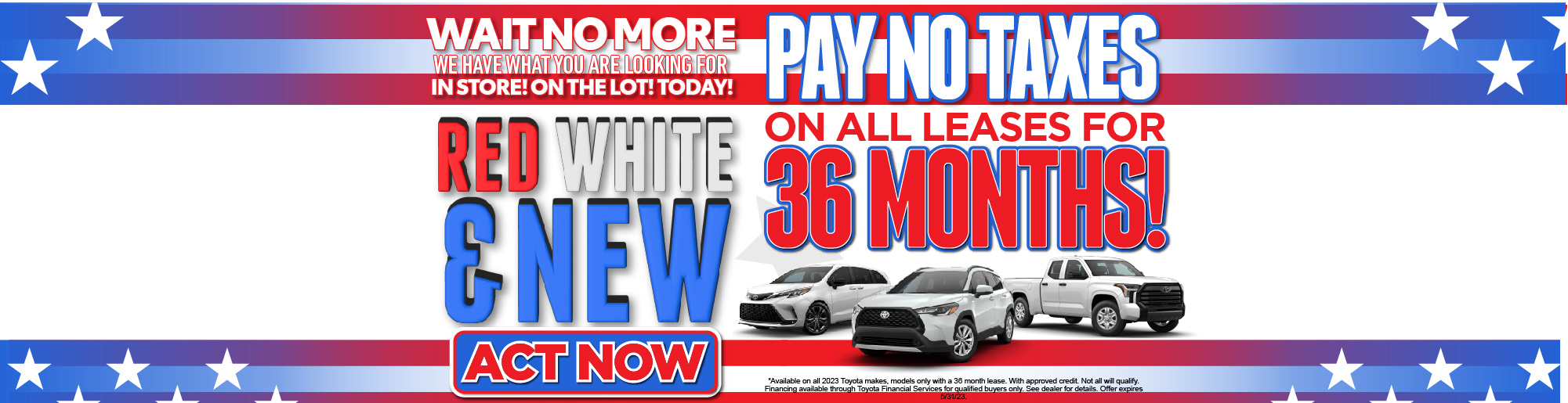 Pay No taxes! New Inventory Arriving Daily, Act Now